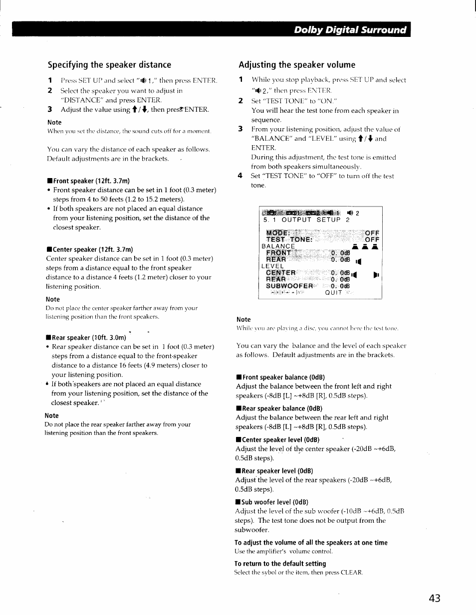 Specifying the speaker distance, Note, Front speaker (12ft. 3.7m) | Center speaker (12ft. 3.7m), Rear speaker (10ft. 3.0m), Adjusting the speaker volume, Front speaker balance (odb), Rear speaker balance (odb), Center speaker level (odb), Rear speaker level (odb) | Sony DVP-C600D User Manual | Page 43 / 59
