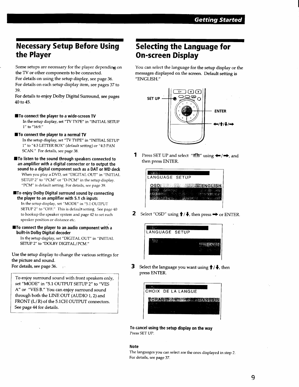 Necessary setup before using the player, To connect the player to a wide-screen tv, To connect the player to a normal tv | Selecting the language for on-screen display, To cancel using the setup display on the way, Note, Getting started | Sony DVP-C600D User Manual | Page 9 / 59