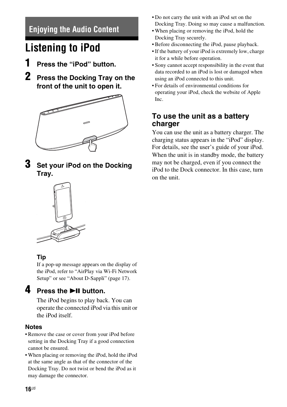 Enjoying the audio content, Listening to ipod, Listening to ipod 1 | Sony RDP-XA900iPN User Manual | Page 20 / 108