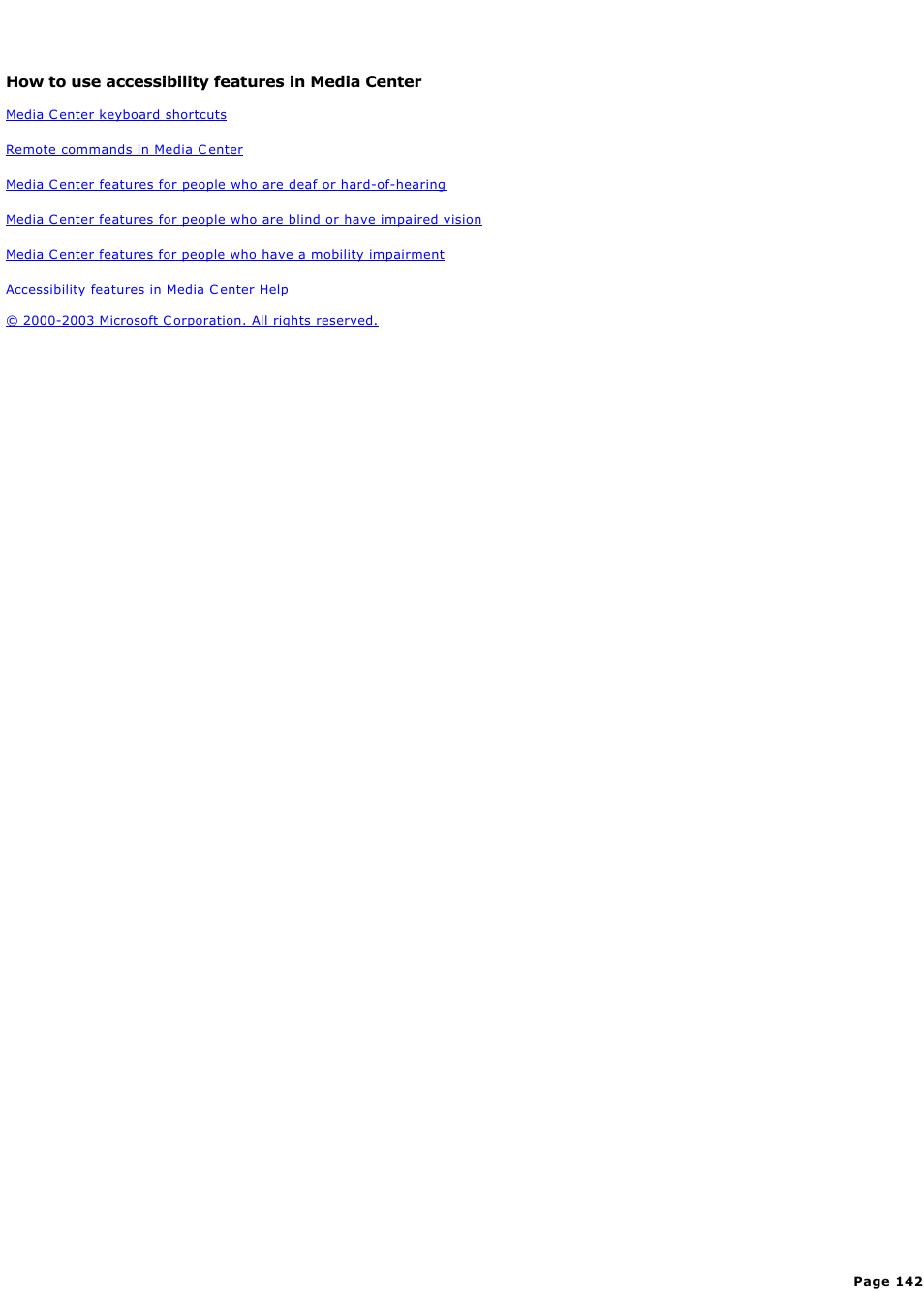 How to use accessibility features in media center | Sony PCV-RZ44G User Manual | Page 142 / 459