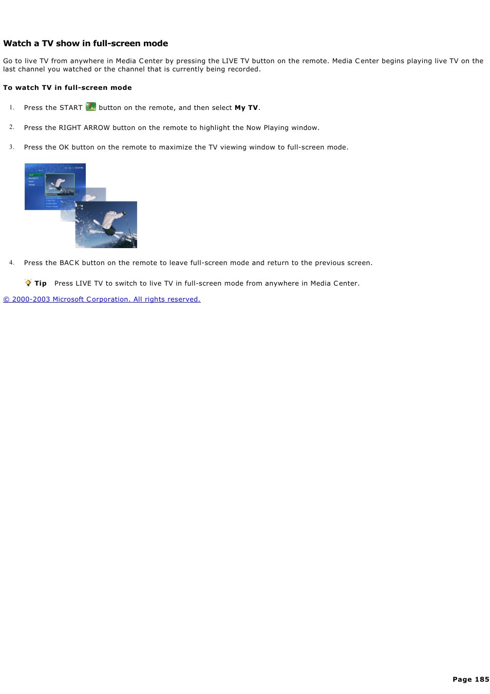 Watch a tv show in full-screen mode | Sony PCV-RZ44G User Manual | Page 185 / 459