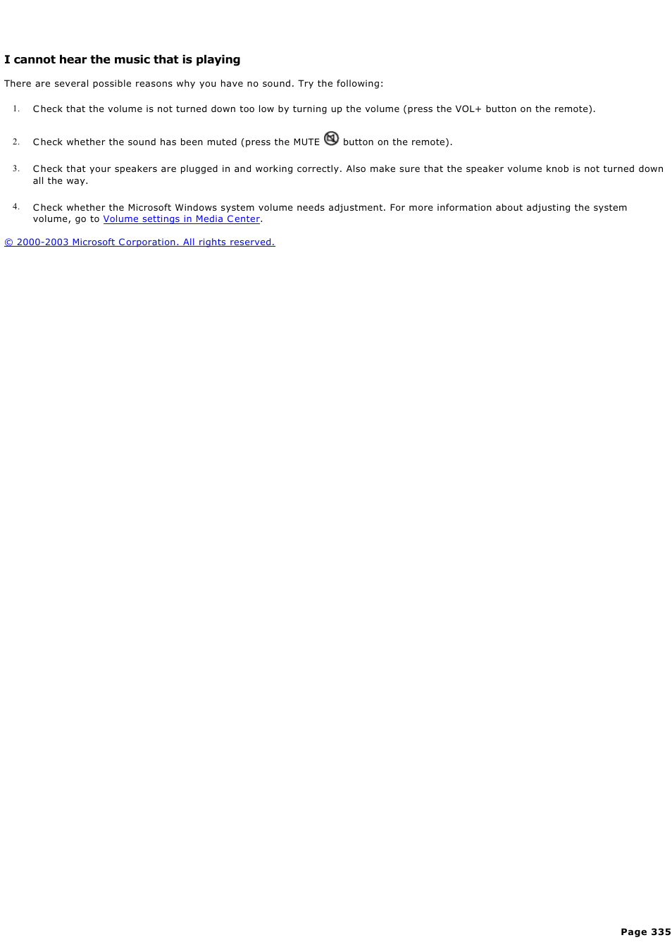 I cannot hear the music that is playing | Sony PCV-RZ44G User Manual | Page 335 / 459