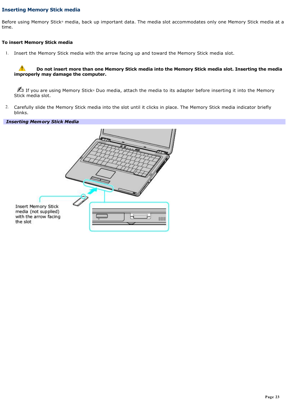 Inserting memory stick media | Sony VGN-S150P User Manual | Page 23 / 228