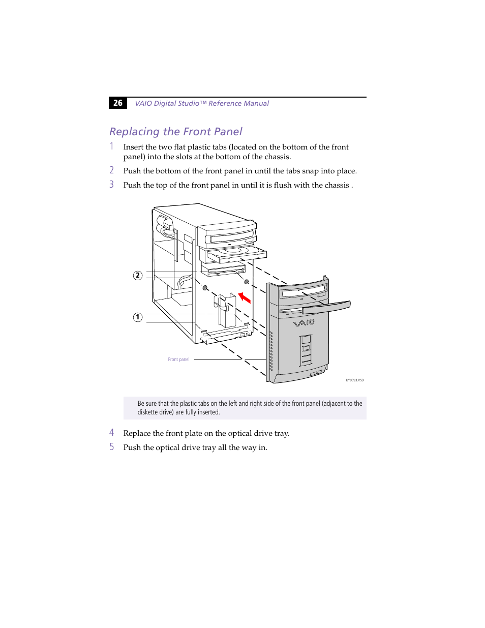 Replacing the front panel | Sony PCV-R553DS User Manual | Page 40 / 122