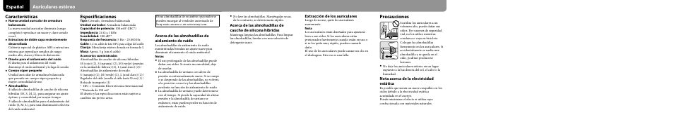 Español auriculares estéreo especificaciones, Características, Precauciones | Sony XBA-1 User Manual | Page 2 / 2