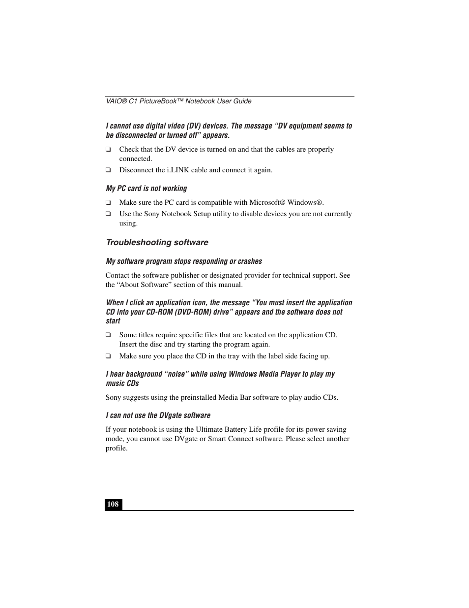 My pc card is not working, Troubleshooting software, My software program stops responding or crashes | I can not use the dvgate software | Sony PCG-C1VN User Manual | Page 109 / 125