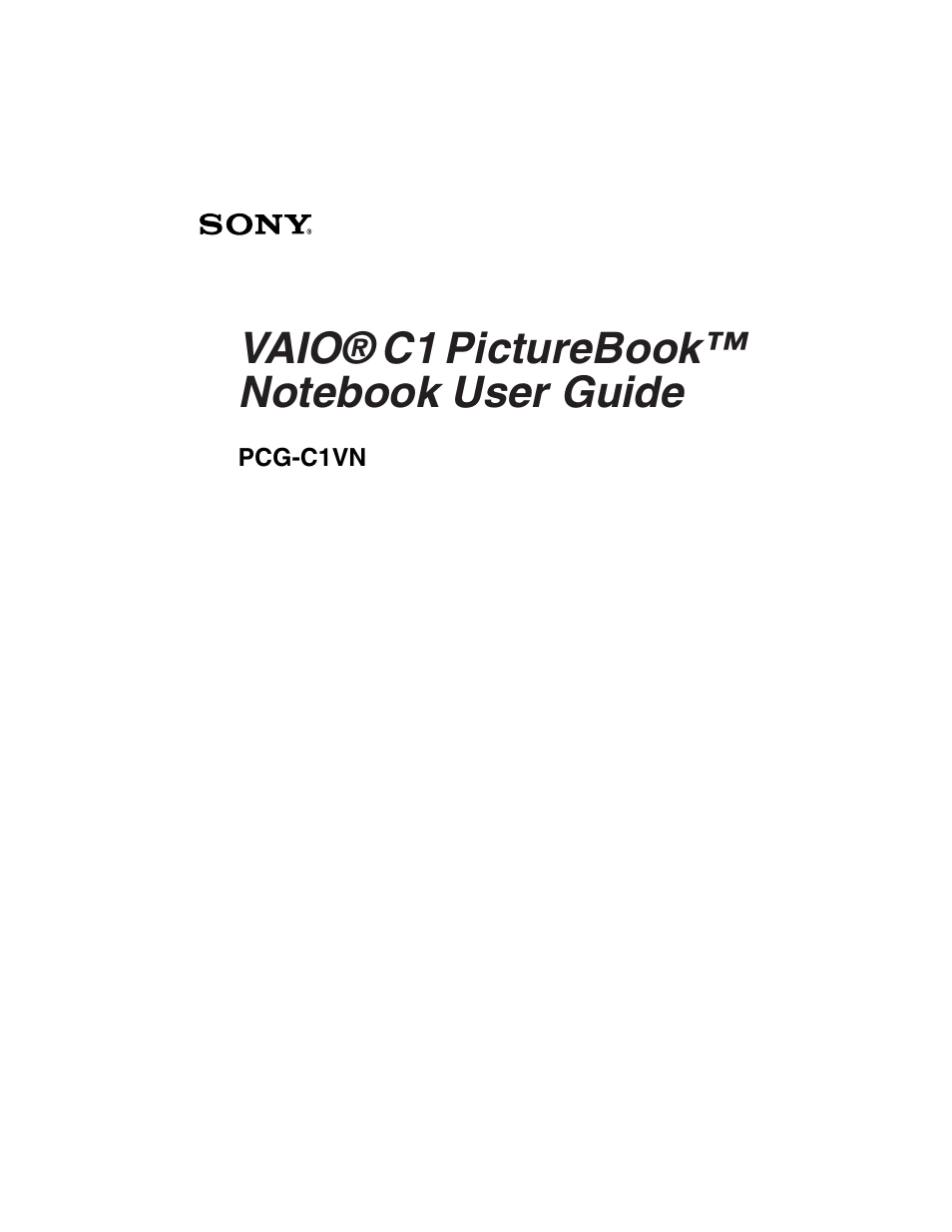 Vaio® c1 picturebook™ notebook user guide, Pcg-c1vn | Sony PCG-C1VN User Manual | Page 2 / 125