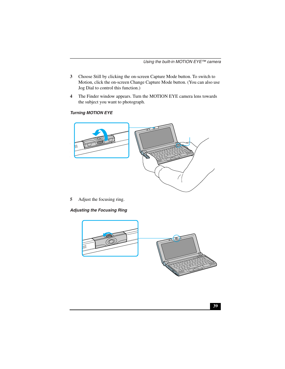 Turning motion eye, 5 adjust the focusing ring, Adjusting the focusing ring | Sony PCG-C1VN User Manual | Page 40 / 125