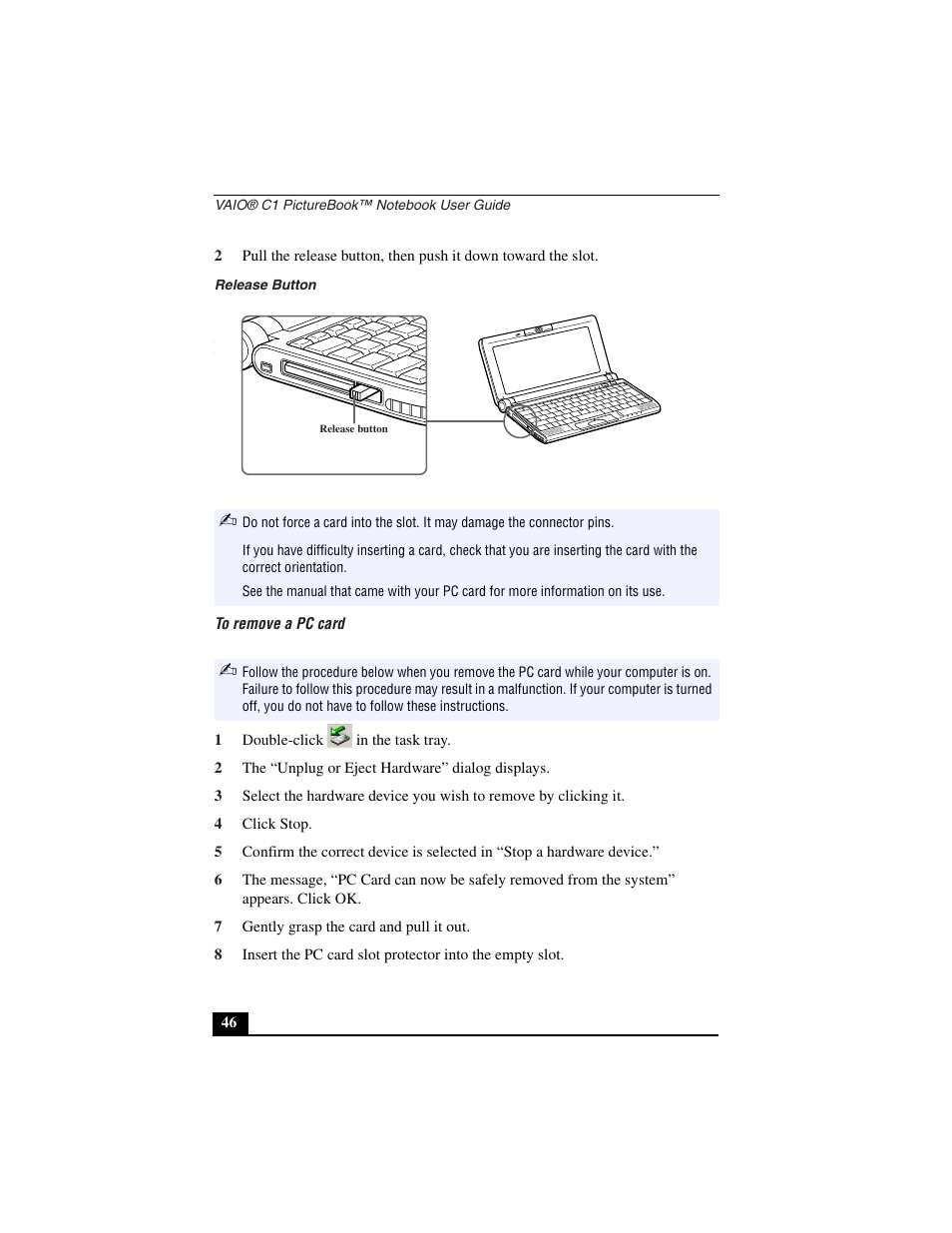 Release button, To remove a pc card, 1 double-click in the task tray | 2 the “unplug or eject hardware” dialog displays, 4 click stop, 7 gently grasp the card and pull it out | Sony PCG-C1VN User Manual | Page 47 / 125