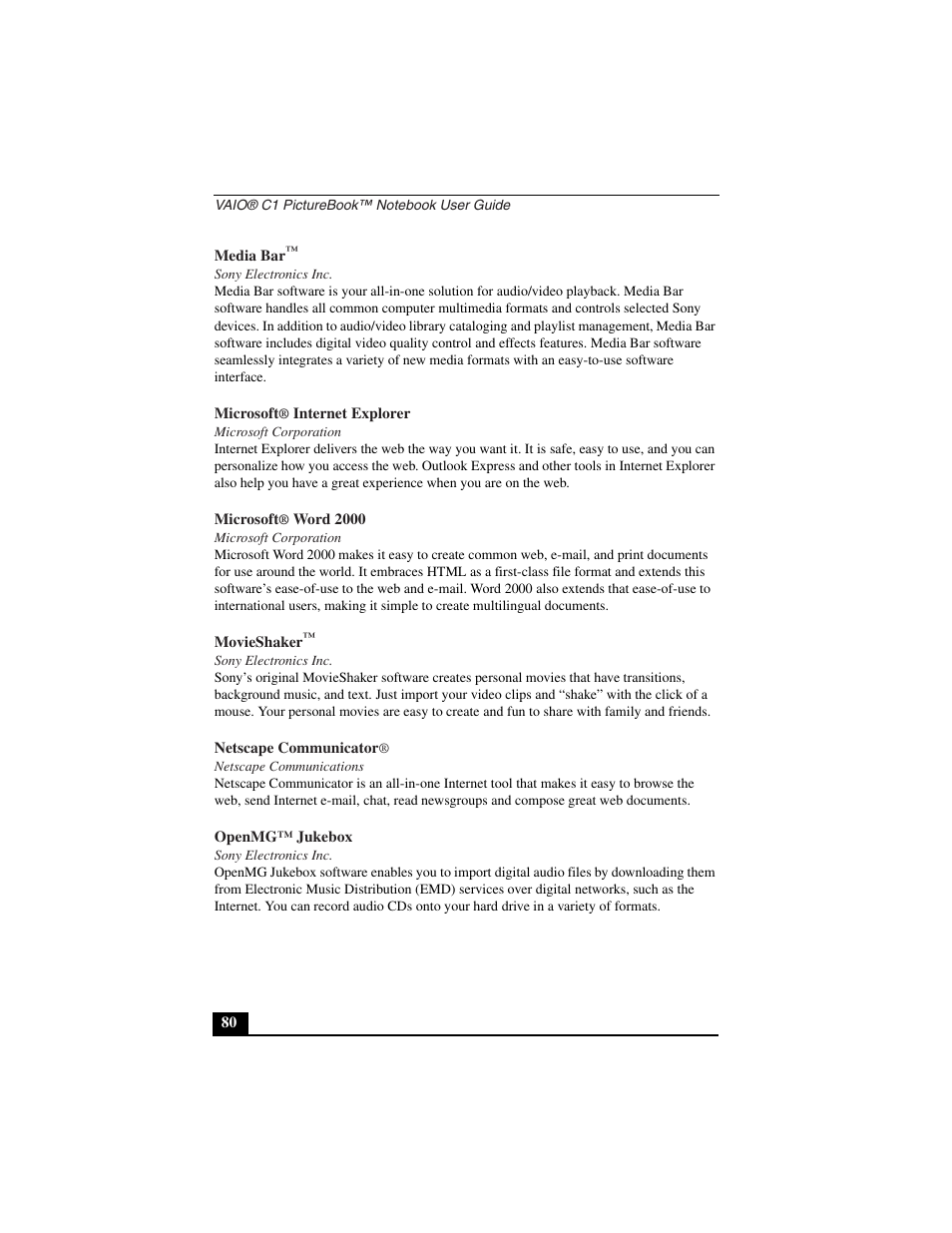 Media bar, Sony electronics inc, Microsoft® internet explorer | Microsoft corporation, Microsoft® word 2000, Movieshaker, Netscape communicator, Netscape communications, Openmg™ jukebox | Sony PCG-C1VN User Manual | Page 81 / 125
