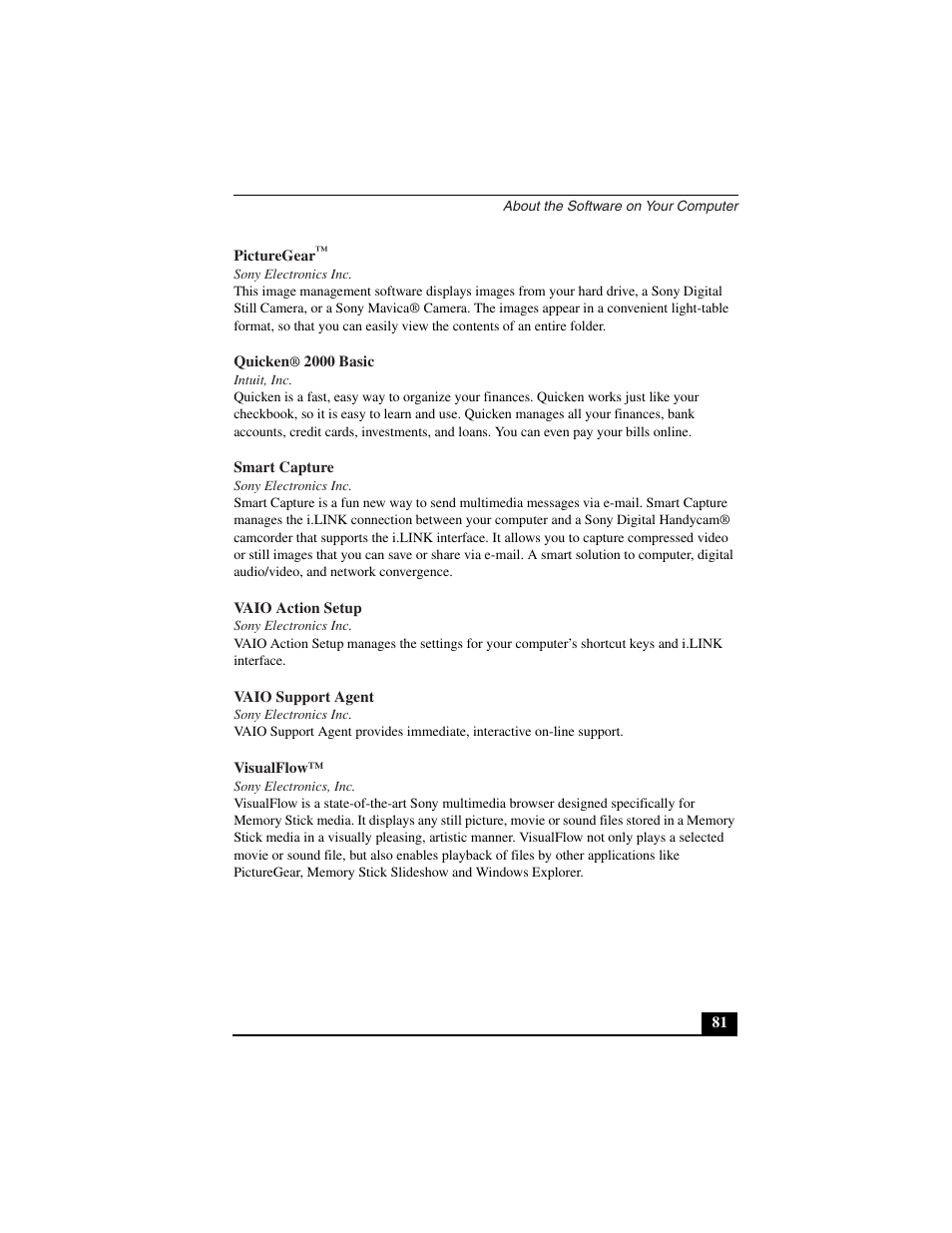 Picturegear, Sony electronics inc, Quicken® 2000 basic | Intuit, inc, Smart capture, Vaio action setup, Vaio support agent, Visualflow, Sony electronics, inc | Sony PCG-C1VN User Manual | Page 82 / 125