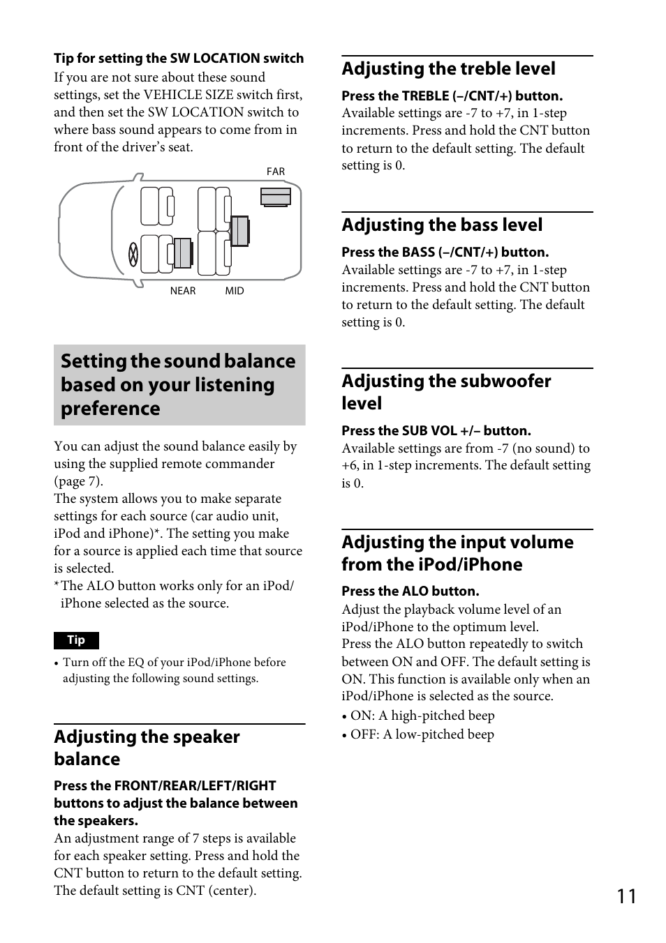 Ge 11, Adjusting the speaker balance, Adjusting the treble level | Adjusting the bass level, Adjusting the subwoofer level, Adjusting the input volume from the ipod/iphone | Sony XDP-PK1000 User Manual | Page 11 / 52