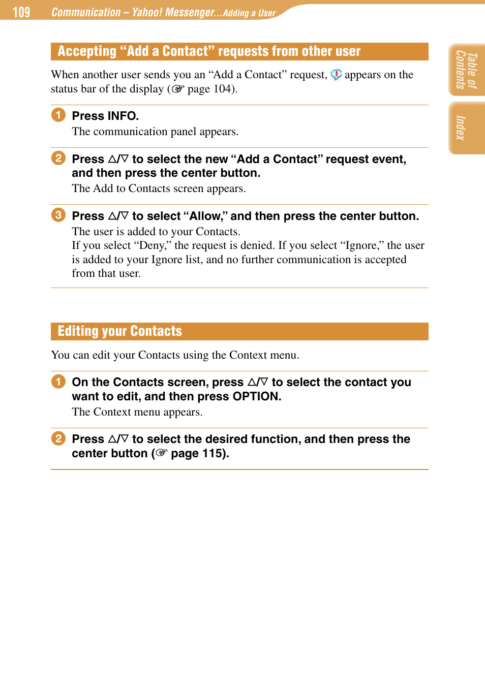 Accepting “add a contact” requests from other user, Editing your contacts | Sony COM-1 User Manual | Page 109 / 252