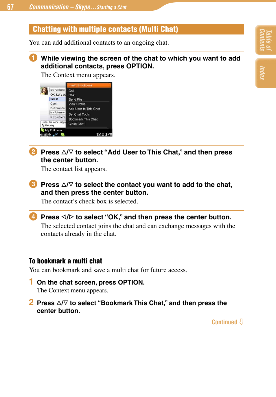 Chatting with multiple contacts (multi chat) | Sony COM-1 User Manual | Page 67 / 252