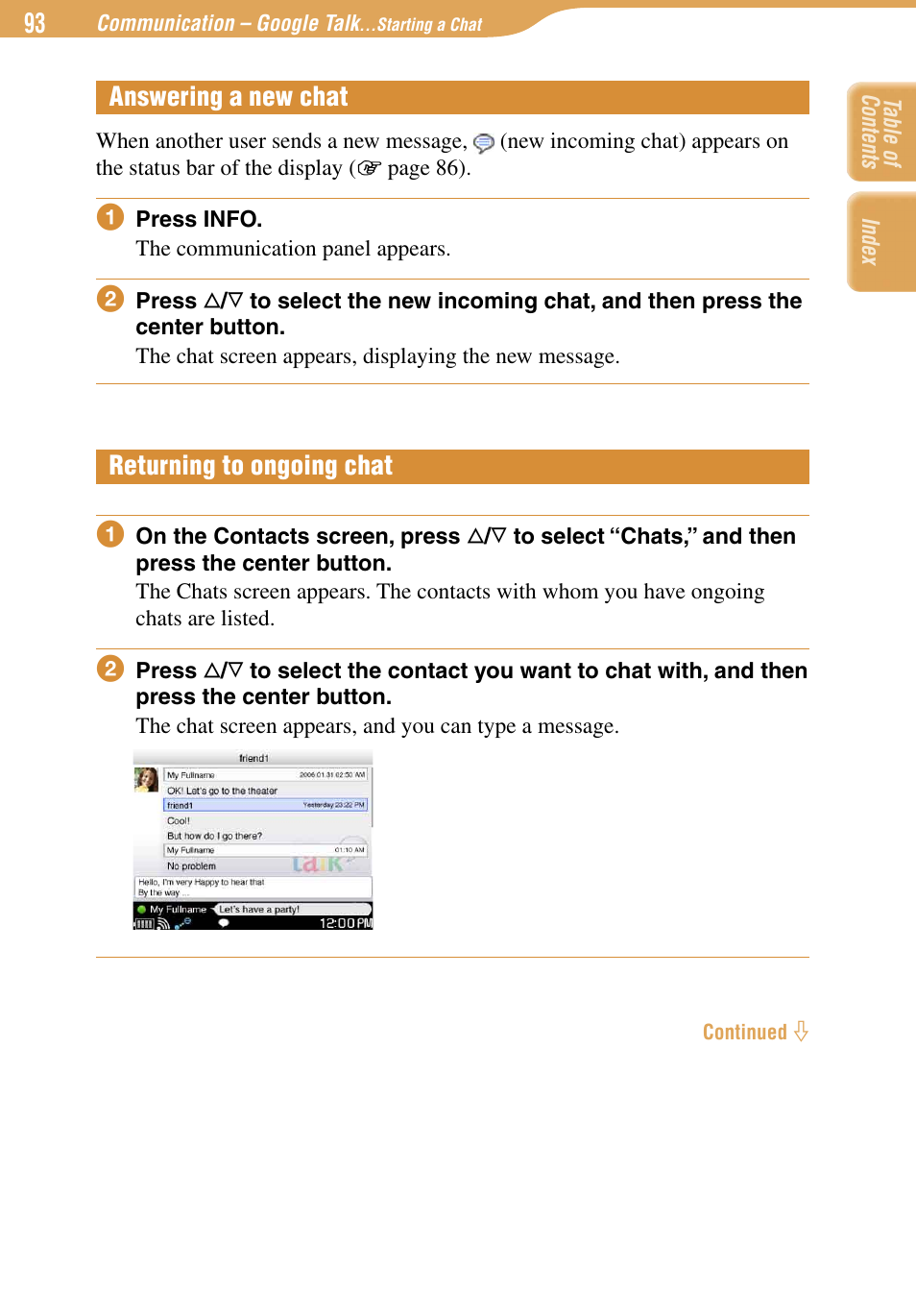 Answering a new chat, Returning to ongoing chat, Answering a new chat returning to ongoing chat | Sony COM-1 User Manual | Page 93 / 252