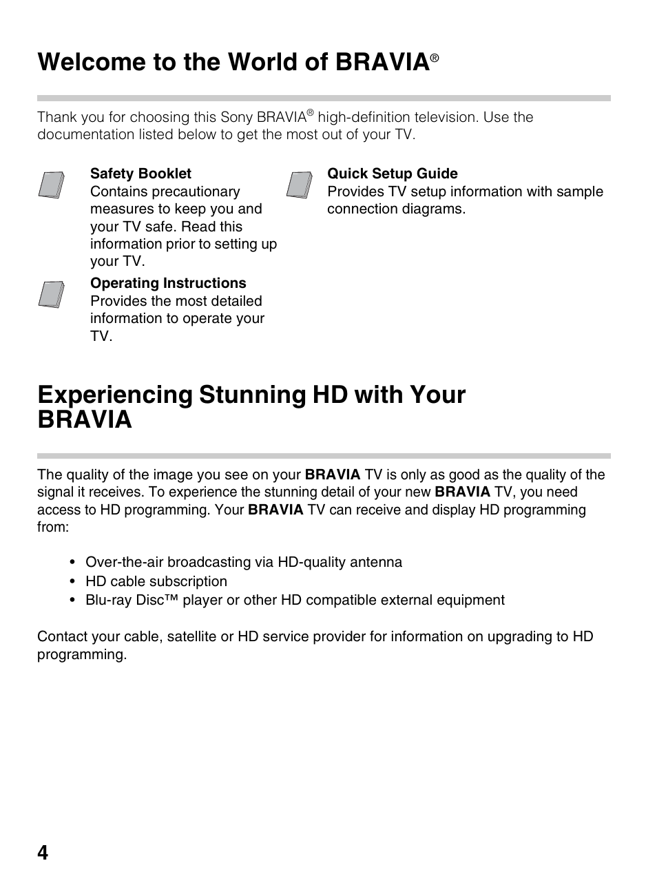 Introducing your new bravia, Welcome to the world of bravia, Experiencing stunning hd with your bravia | Experiencing stunning hd with your, Bravia | Sony KDL-50R450A User Manual | Page 4 / 68