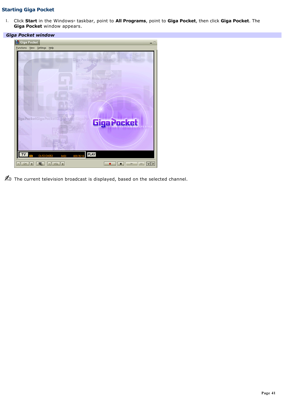 Starting giga pocket | Sony PCV-W700G User Manual | Page 41 / 180