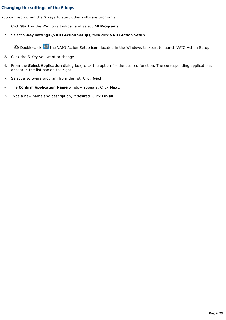 Changing the settings of the s keys | Sony PCV-W700G User Manual | Page 79 / 180