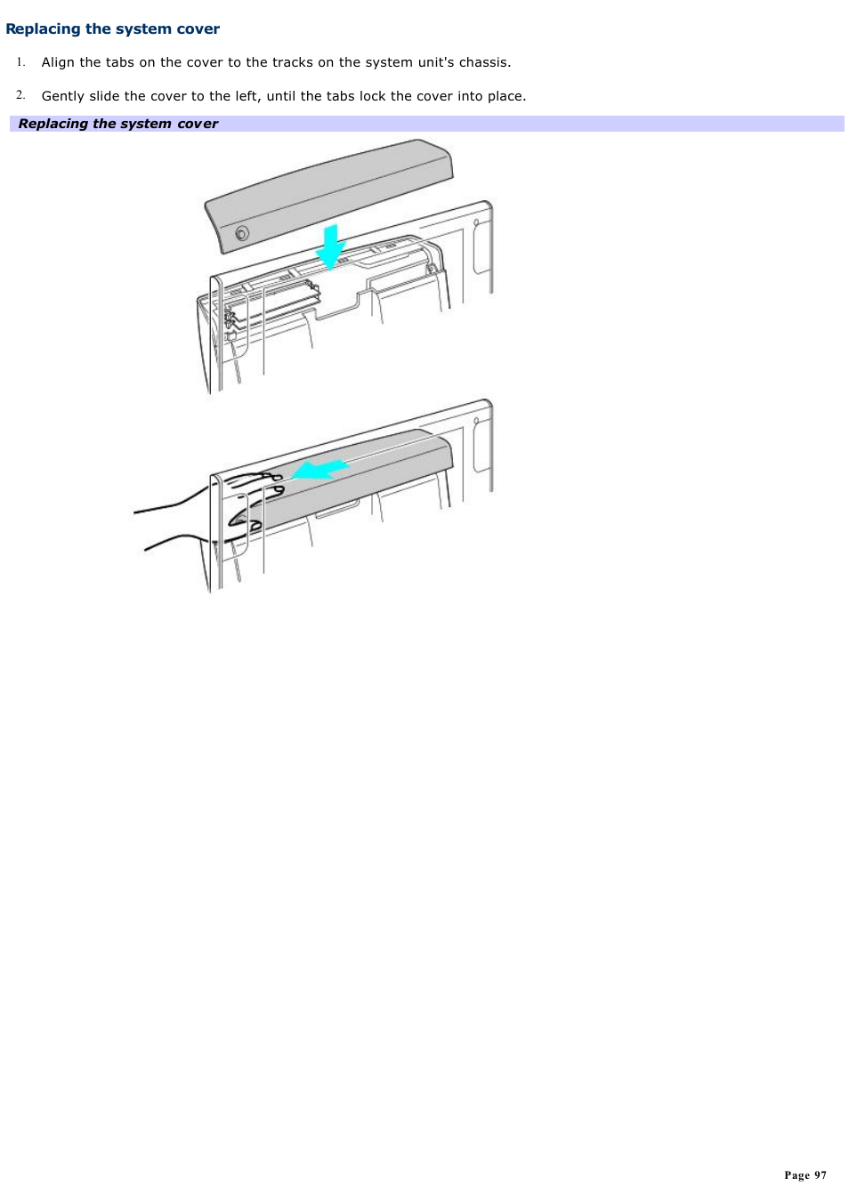 Replacing the system cover | Sony PCV-W700G User Manual | Page 97 / 180