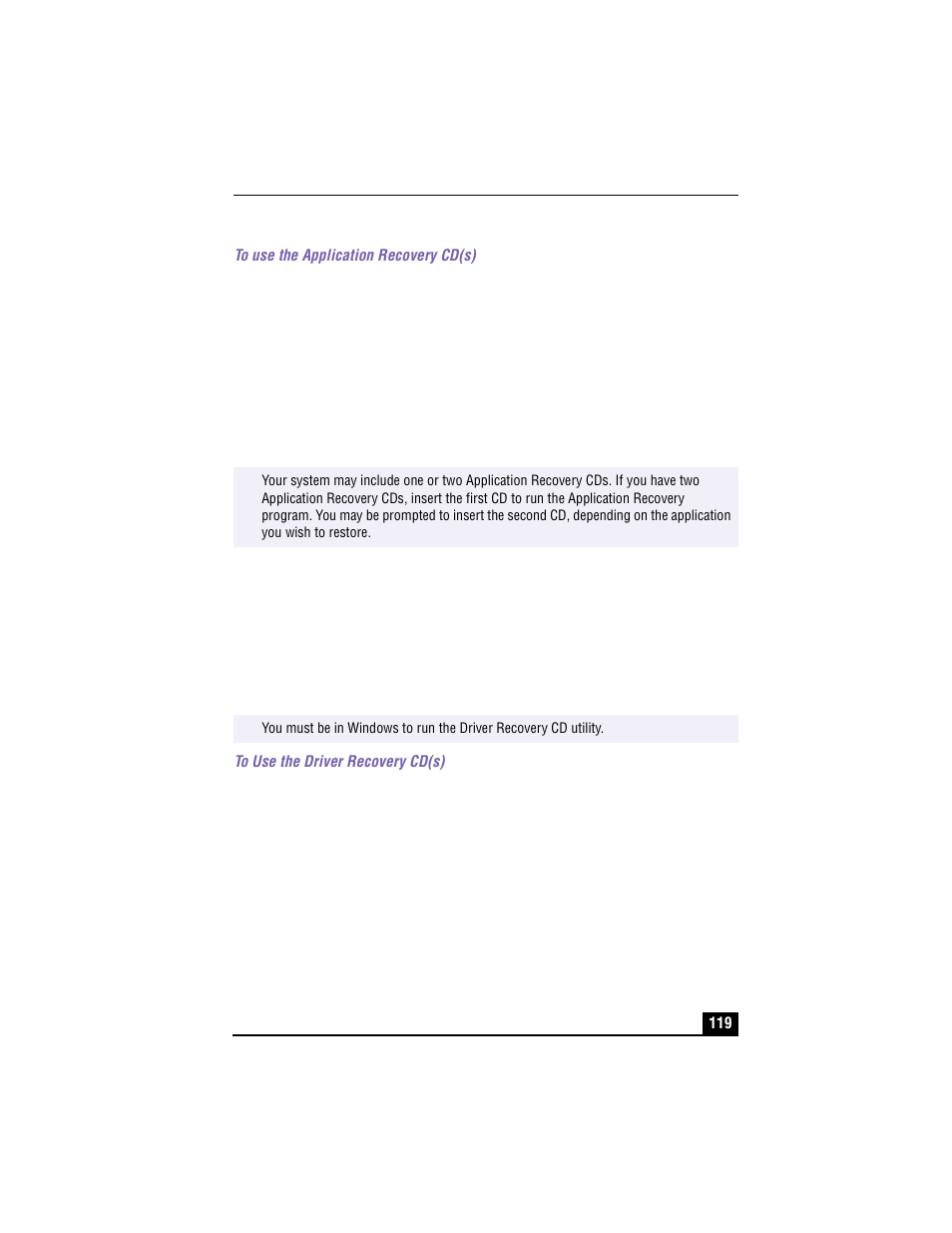 To use the application recovery cd(s), Using the driver recovery cd(s), To use the driver recovery cd(s) | Sony PCG-R505TSK User Manual | Page 119 / 150