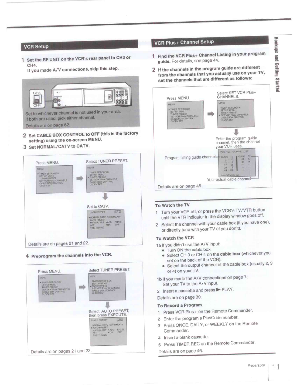 Vcr setup, Vcr plus-f channel setup, 3 set normal/catv to catv | 4 preprogram the channels into the vcr, To watch the tv, To watch the vcr, Vcr setup vcr plus-f channel setup | Sony SLV-R1000 User Manual | Page 11 / 76