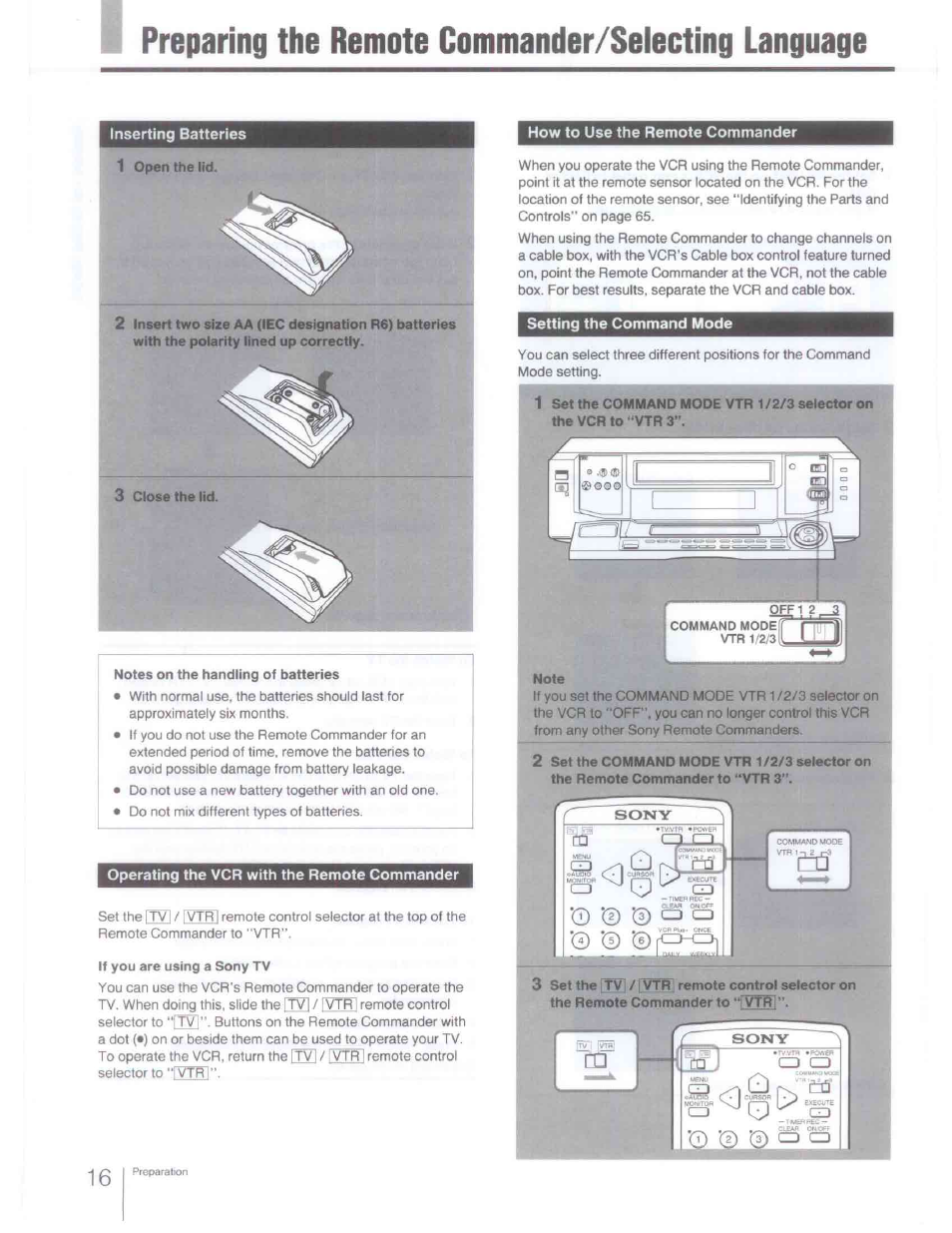 Preparing the remote commander/selecting language, Operating the vcr with the remote commander, How to use the remote commander | Setting the command mode, Note, 0 © © q o | Sony SLV-R1000 User Manual | Page 16 / 76