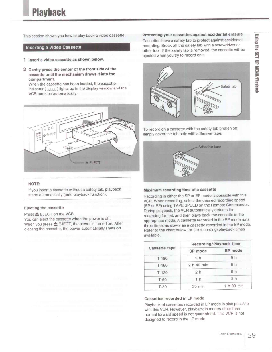 Inserting a video cassette, 1 insert a video cassette as shown below, Ejecting the cassette | Maximum recording time of a cassette, Cassettes recorded in lp mode, Playback | Sony SLV-R1000 User Manual | Page 29 / 76
