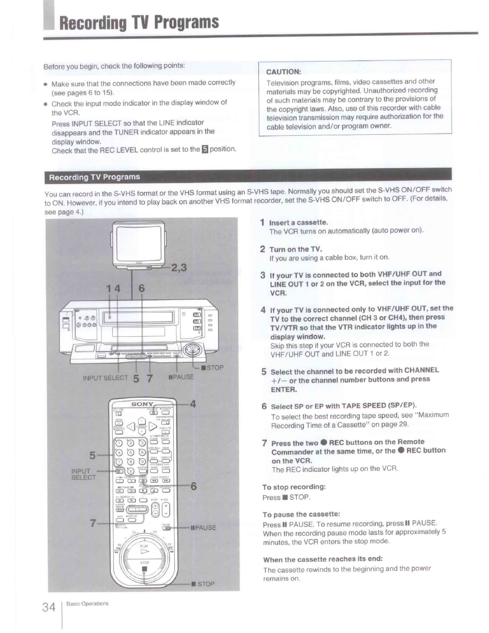 Recording tv programs, 1 insert a cassette, 2 turn on the tv | To stop recording, To pause the cassette, When the cassette reaches its end | Sony SLV-R1000 User Manual | Page 34 / 76