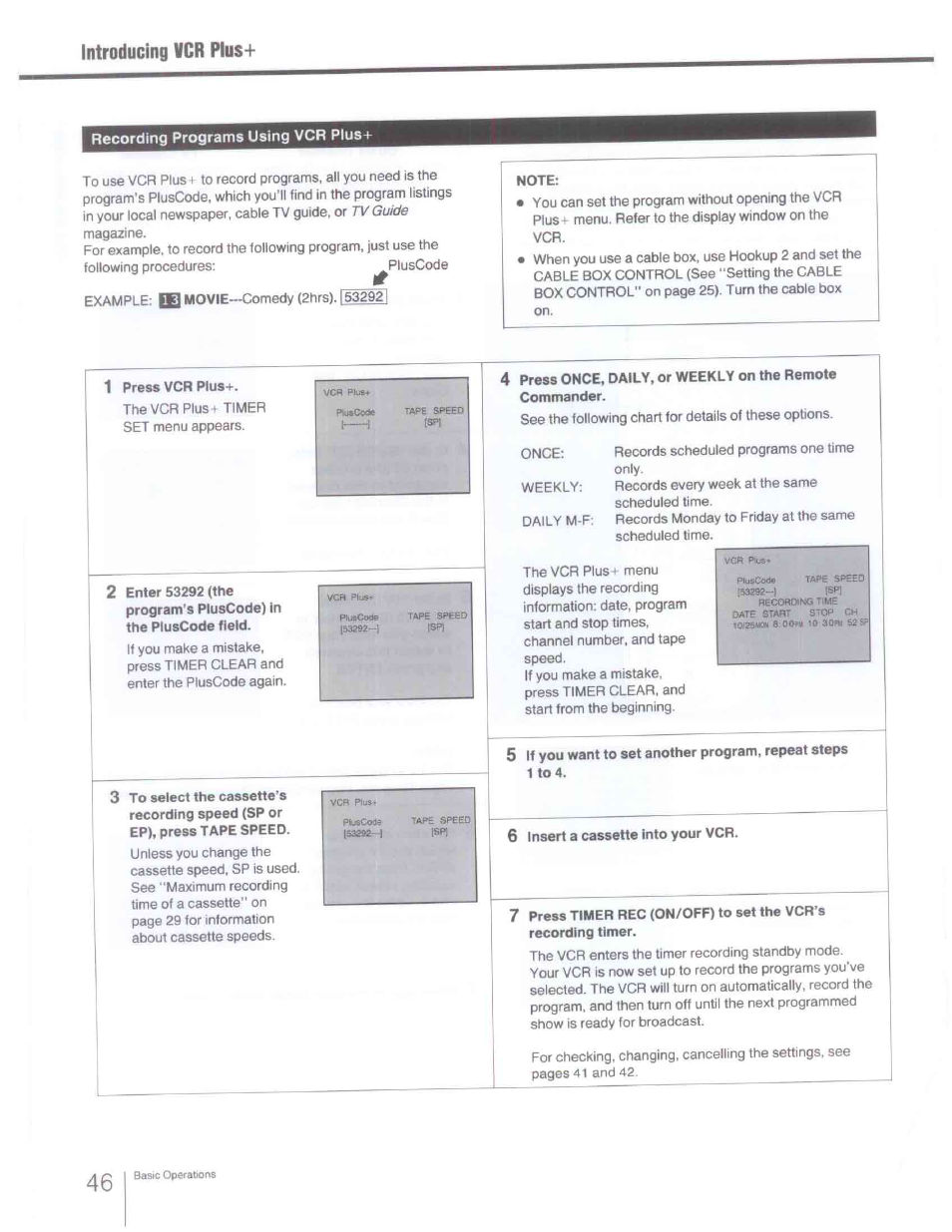 Recording programs using vcr plus, Note, 1 press vcr plus | 4 press once, daily, or weekly on the remote, 6 insert a cassette into your vcr, Introducing vcr plus | Sony SLV-R1000 User Manual | Page 46 / 76