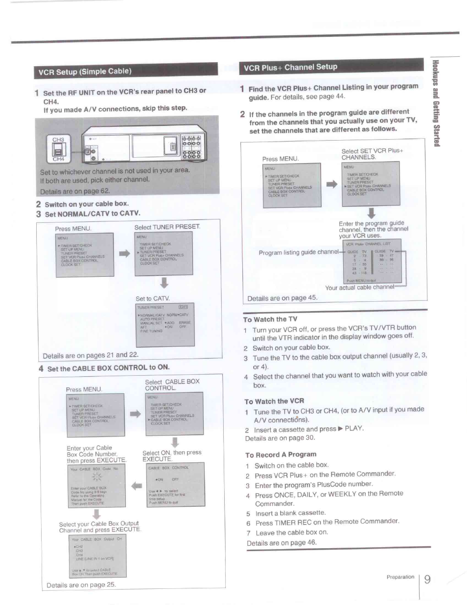 Vcr setup (simple cable), Vcr plus+ channel setup, 2 switch on your cable box | 3 set normal/catv to catv, 4 set the cable box control to on, To watch the tv, To watch the vcr, To record a program, Vcr setup (simple cable) vcr plus+ channel setup | Sony SLV-R1000 User Manual | Page 9 / 76