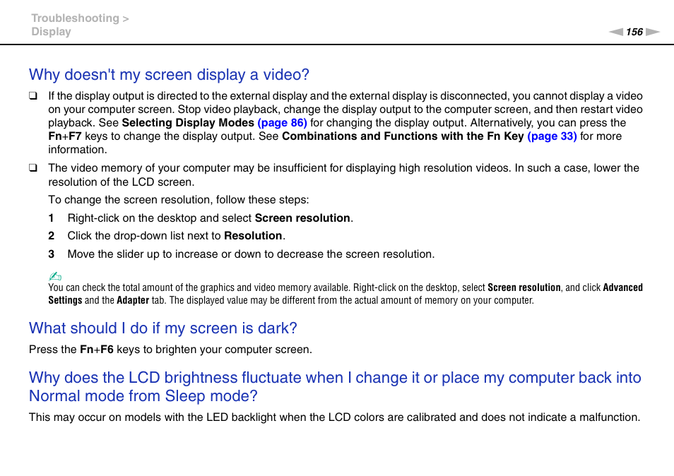 Why doesn't my screen display a video, What should i do if my screen is dark | Sony VGN-AW450F User Manual | Page 156 / 172