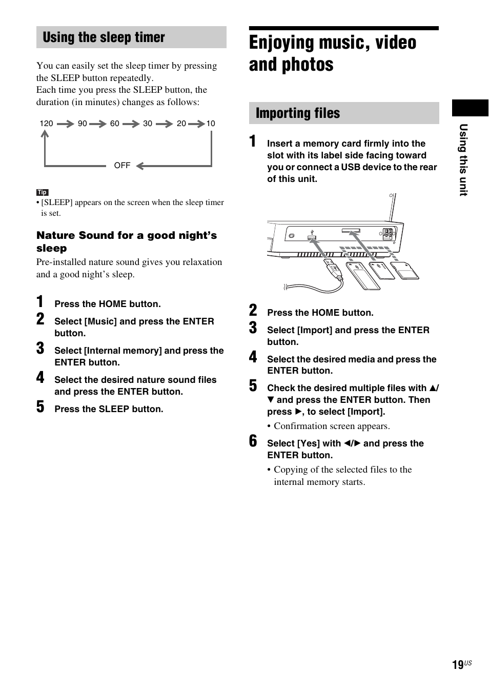 Using the sleep timer, Enjoying music, video and photos, Importing files | Enjoying music, video and, Photos, Back function (19, 20), T) (19 | Sony ICF-CL75IP User Manual | Page 19 / 32