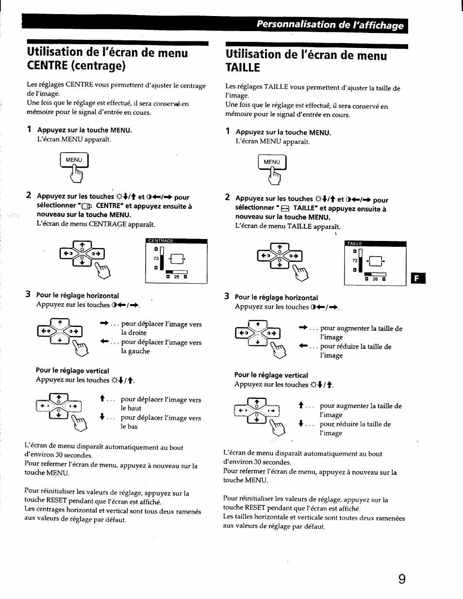 Utilisation de l'écran de menu centre (centrage), 1 appuyez sur la touche menu, 2 appuyez sur les touches ç et pour | Utilisation de l'écran de menu taille, 2 appuyez sur les touches et pour, 26 a, 3 pour le réglage horizontal, Pour le réglage vertical, Pour te réglage vertical, Utihsation de l'écran de menu taille | Sony CPD-220GS User Manual | Page 27 / 76