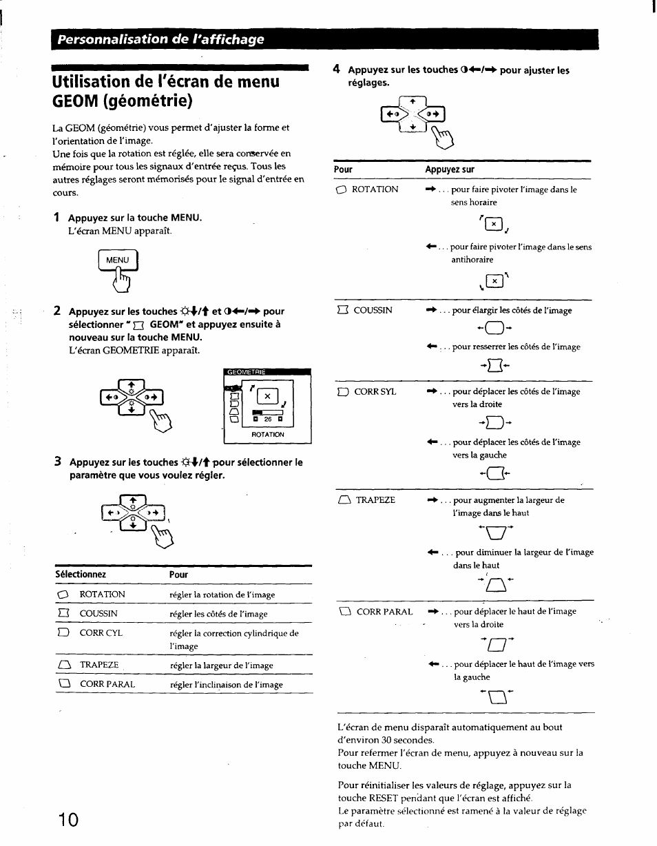 Utilisation de l'écran de menu geom (géométrie), 1 appuyez sur la touche menu, 2 appuyez sur les touches et pour | 4 appuyez sur les touches pour ajuster les, Personnalisation de l'affichage | Sony CPD-220GS User Manual | Page 28 / 76