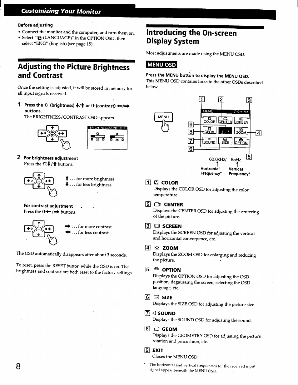 Before adjusting, Introducing the on-screen display system, Adjusting the picture brightness and contrast | 2 for brightness adjustment, For contrast adjustment, Press the menu button to display the menu osd, H center, 3] (hd screen, 0 ^ zoom, G u geom | Sony CPD-220GS User Manual | Page 8 / 76