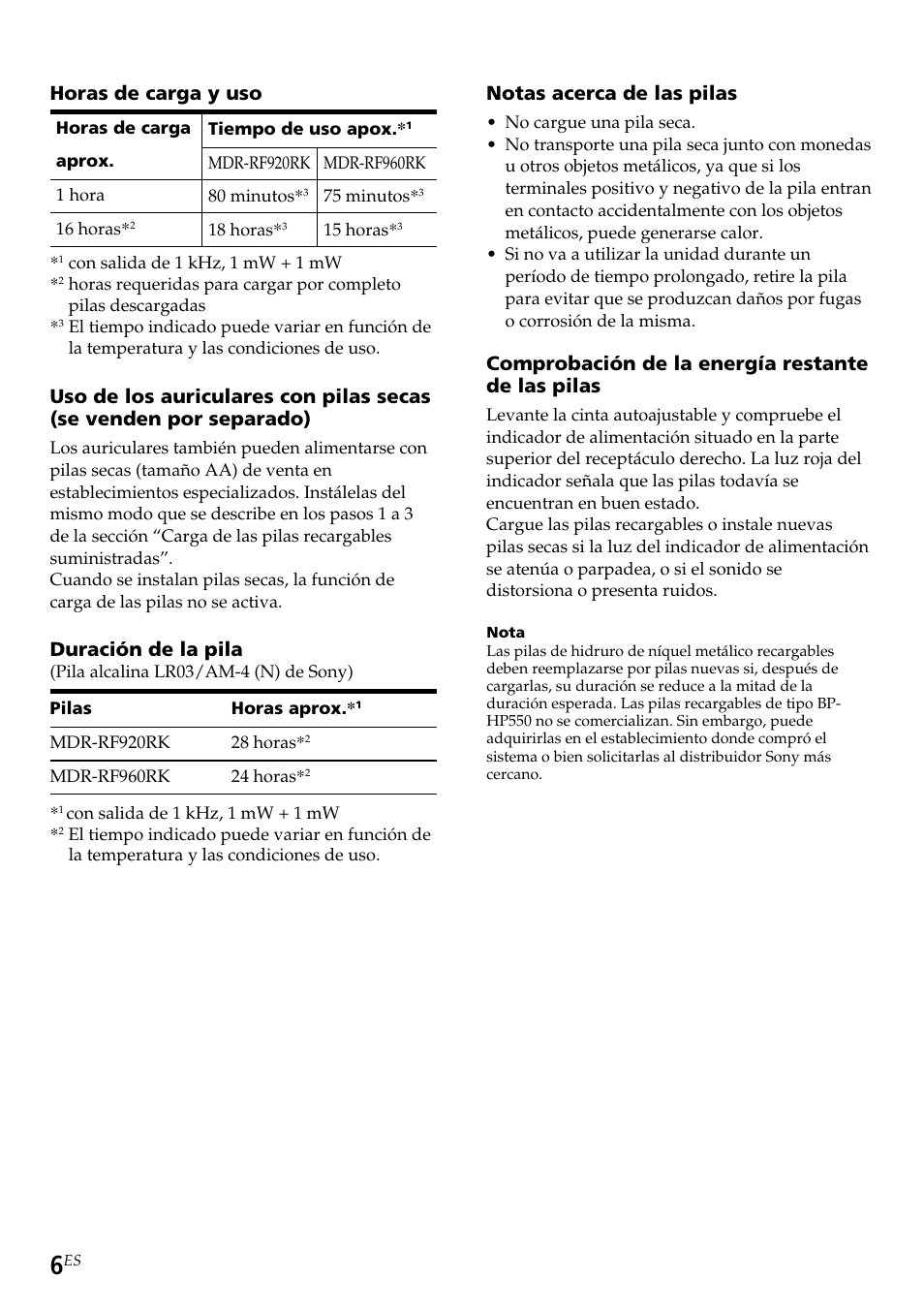 Horas de carga y uso, Duración de la pila, Notas acerca de las pilas | Comprobación de la energía restante de las pilas | Sony TMR-RF960R User Manual | Page 30 / 40