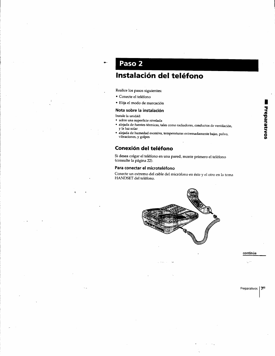 Paso 2, Instalación del teléfono, Nota sobre la instalación | Para conectar el microteléfono, Paso 2 instalación del teléfono | Sony IT-M202 User Manual | Page 34 / 55