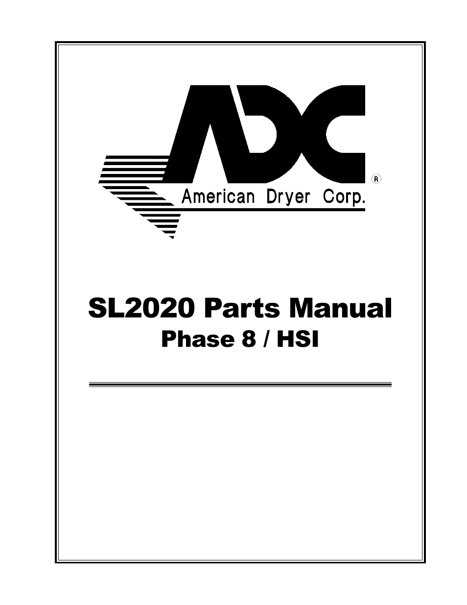 American Dryer Corp. SL2020 User Manual | 8 pages