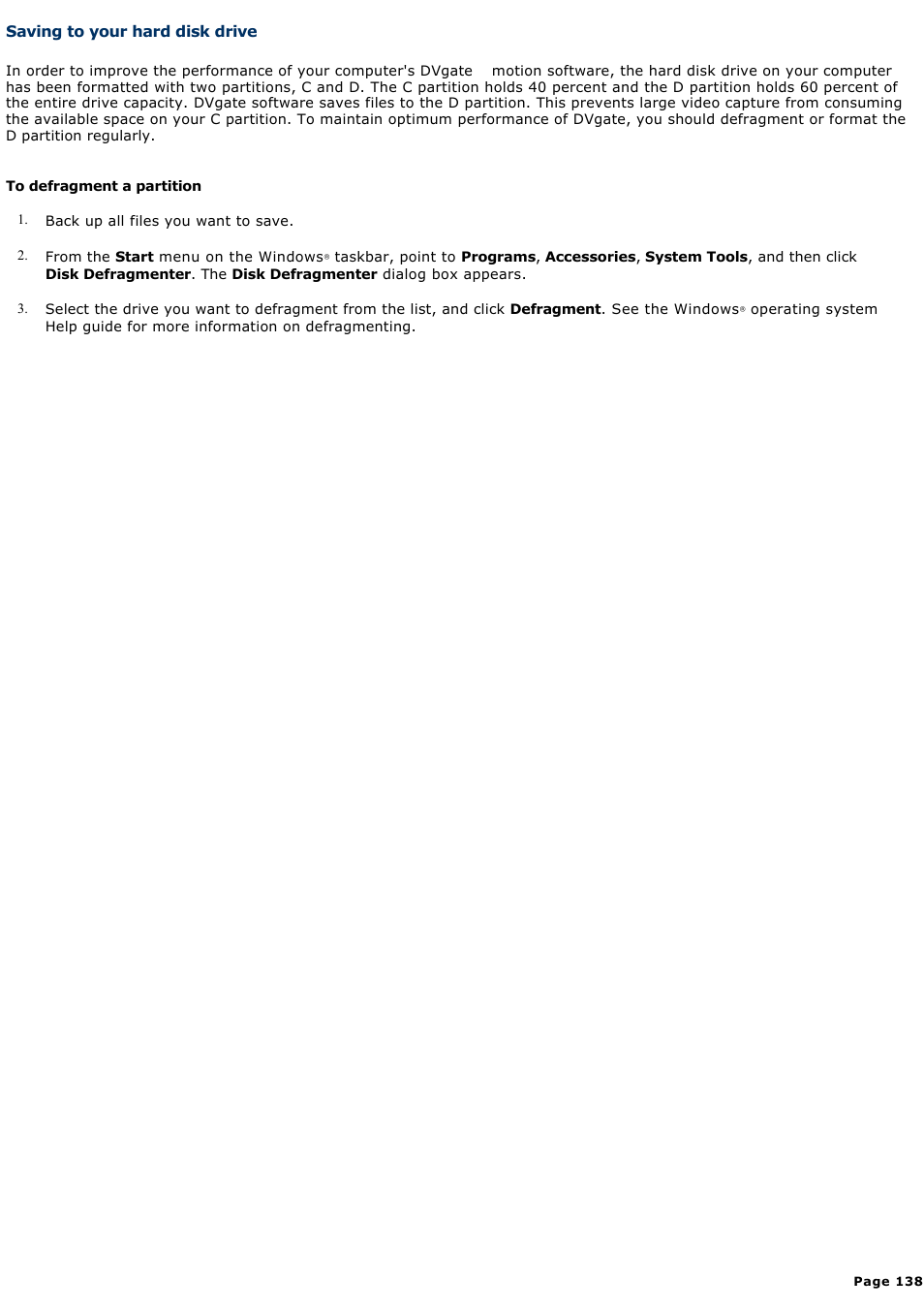 Saving to your hard disk drive | Sony PCG-SRX99K User Manual | Page 138 / 217