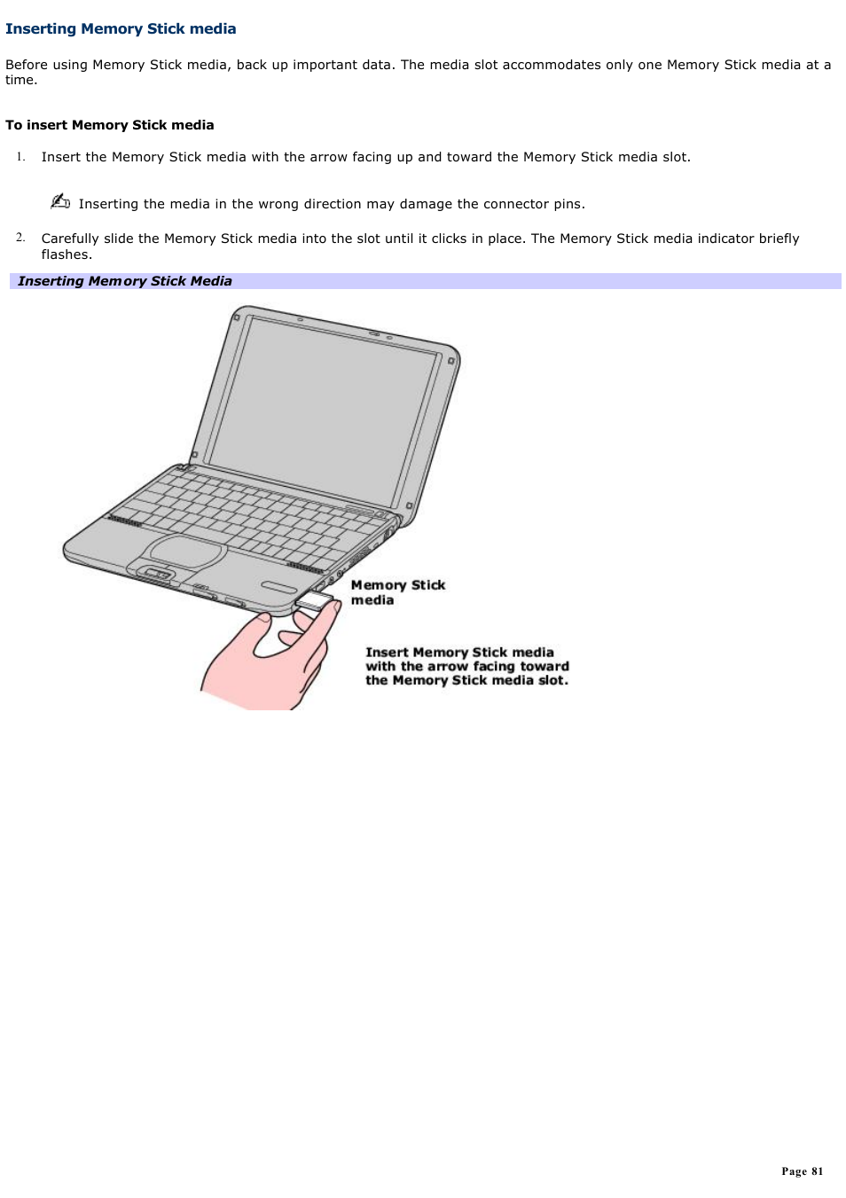 Inserting memory stick media | Sony PCG-SRX99K User Manual | Page 81 / 217