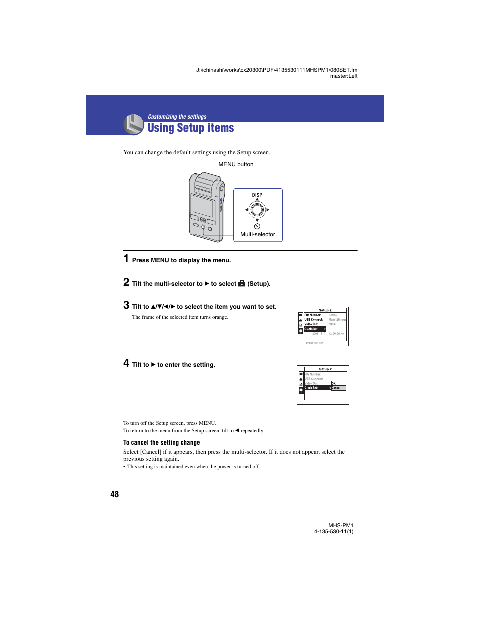 Using setup items, Customizing the settings | Sony bloggie  MHS-PM1 User Manual | Page 48 / 75