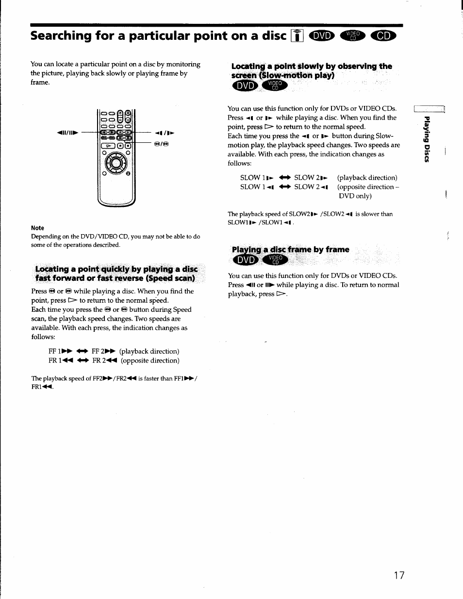 Searching for a particular point on a disc [x, Playing a disc frame by frame | Sony DVP-S330 User Manual | Page 17 / 62