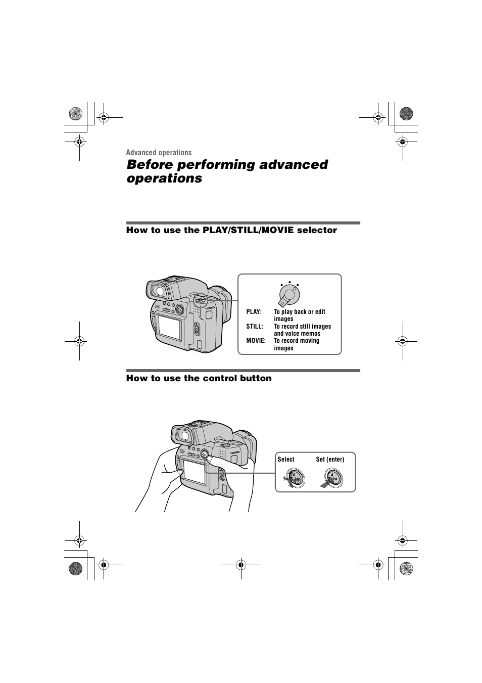 Advanced operations, How to use the play/still/movie selector, How to use the control button | How to use the play/still, Movie selector, Before performing advanced operations, N (40, R (40) | Sony MVC-CD1000 User Manual | Page 40 / 80