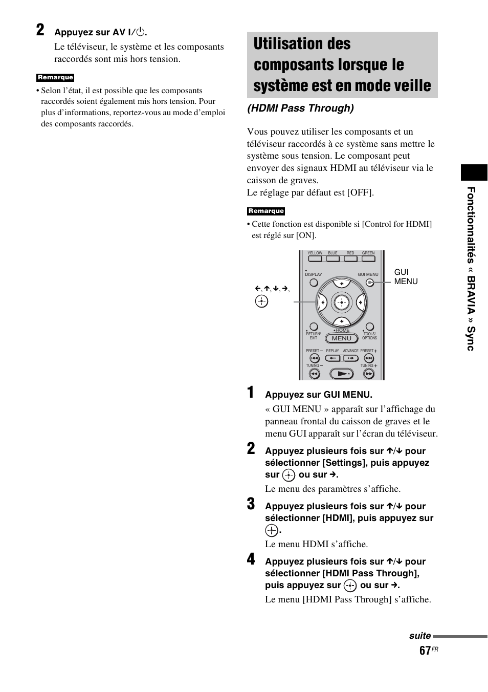 Utilisation des composants lorsque le, Système est en mode veille (hdmi pass through), Fon ction n ali tés « b r a via » sync | Hdmi pass through) | Sony HT-CT500 User Manual | Page 173 / 340