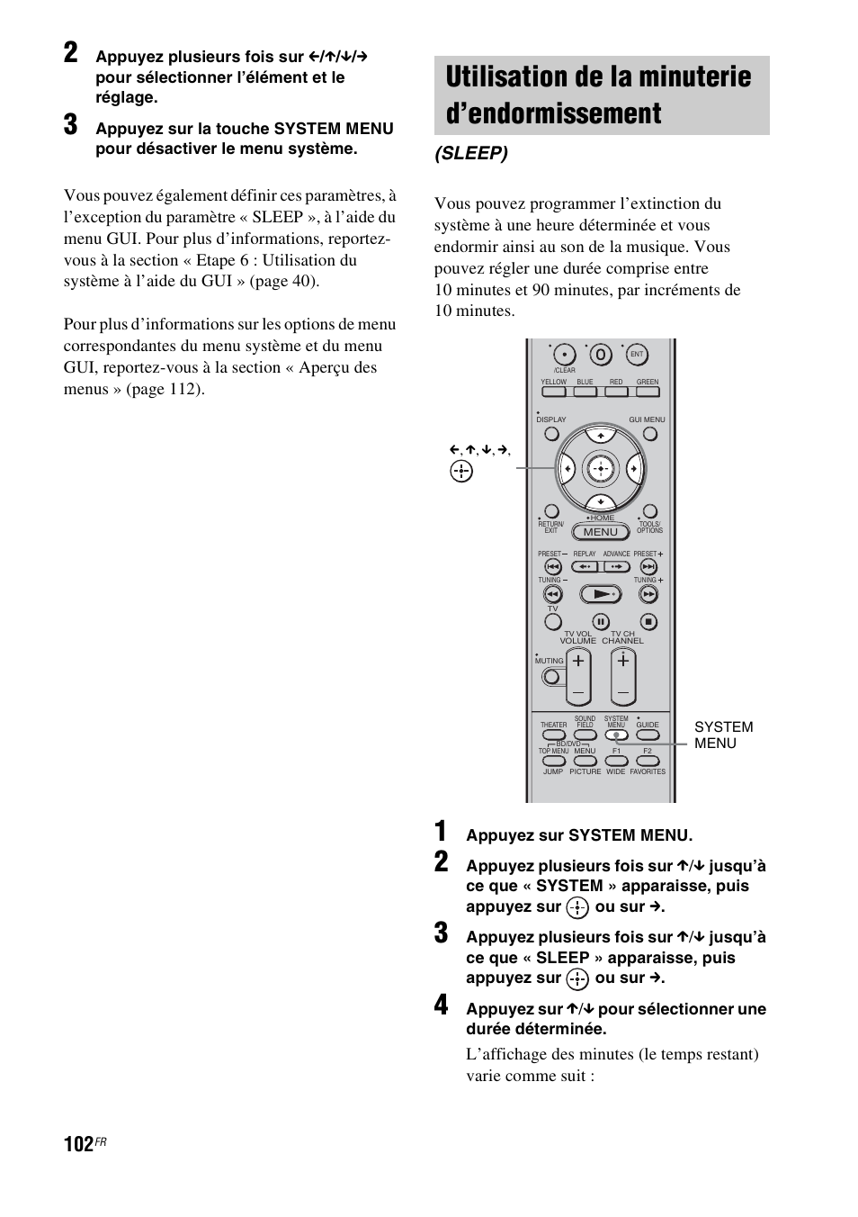 Utilisation de la minuterie d’endormissement, Utilisation de la minuterie, D’endormissement (sleep) | P (102), Sleep) | Sony HT-CT500 User Manual | Page 208 / 340