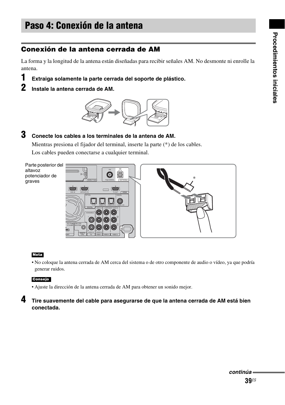 Paso 4: conexión de la antena, Conexión de la antena cerrada de am, Pr oc edi m ien tos inic iale s | Instale la antena cerrada de am, Continúa, Parte posterior del altavoz potenciador de graves | Sony HT-CT500 User Manual | Page 259 / 340