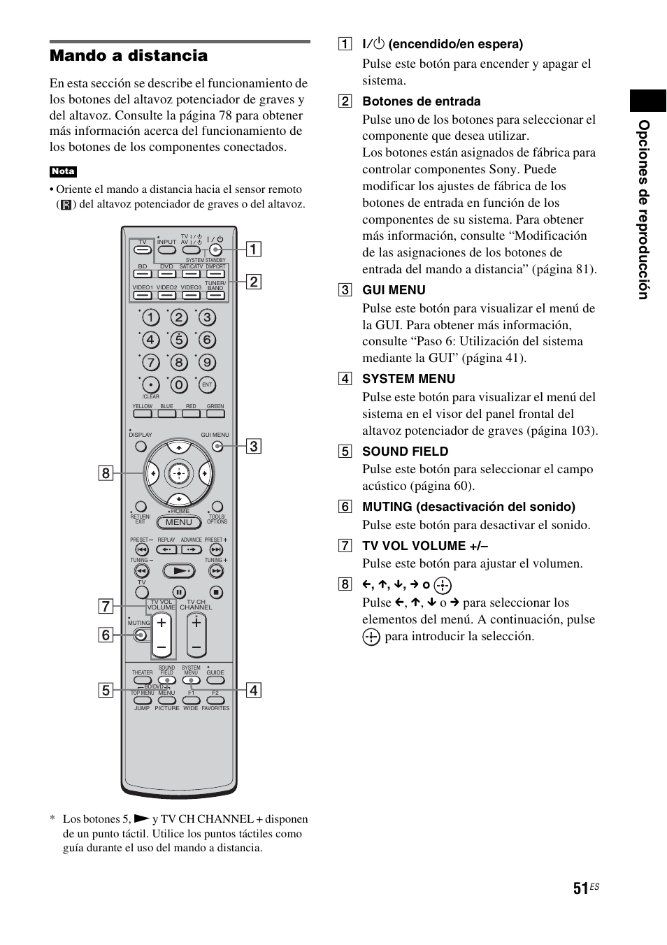 Mando a distancia, Pulse este botón para encender y apagar el sistema, Pulse este botón para desactivar el sonido | Pulse este botón para ajustar el volumen, A ?/1 (encendido/en espera), B botones de entrada, C gui menu, D system menu, E sound field, F muting (desactivación del sonido) | Sony HT-CT500 User Manual | Page 271 / 340