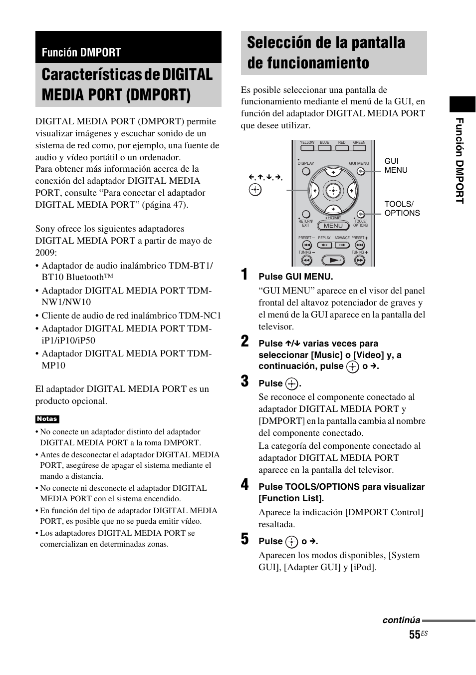 Función dmport, Características de digital media port (dmport), Selección de la pantalla de funcionamiento | Características de digital media, Port (dmport), Selección de la pantalla de, Funcionamiento | Sony HT-CT500 User Manual | Page 275 / 340
