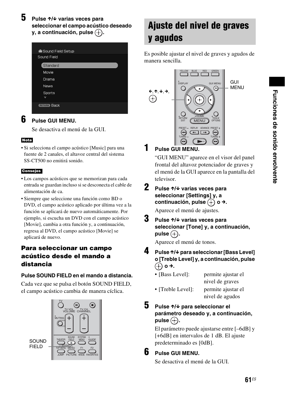 Ajuste del nivel de graves y agudos, Fu ncio nes de s onid o en v o lven te, Se desactiva el menú de la gui | Aparece el menú de ajustes, Aparece el menú de tonos | Sony HT-CT500 User Manual | Page 281 / 340