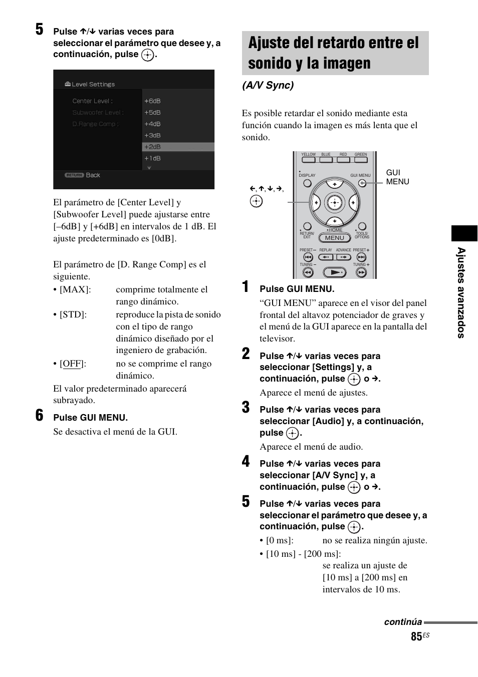 Ajuste del retardo entre el sonido y la imagen, Ajuste del retardo entre el sonido y la, Imagen (a/v sync) | Sony HT-CT500 User Manual | Page 305 / 340